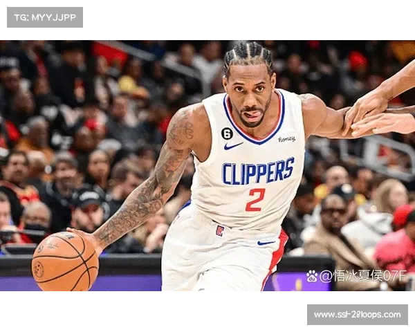 莱昂纳德脚伤持续缺阵，快船客场战绩堪忧